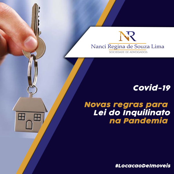 Novas regras para Lei do Inquilinato na Pandemia (Covid19) NR